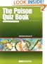 The Poison Quiz Book: Pearls of Wisdom