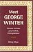 Meet George Winter: Pioneer Artist, Journalist, Entrepreneur