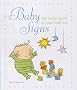 Baby Signs: The Zodiac Guide to Your Little Star