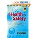 Health and Safety at Work Essentials: The One-stop Guide for Anyone Responsible for Health and Safety Issues in the Workplace