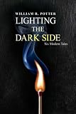 LIGHTING THE DARK SIDE