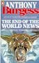 The End of the World News: An Entertainment