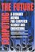 Computing the Future: A Broader Agenda for Computer Science and Engineering