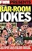 The Best of Bar-Room Jokes