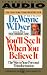 You'll See It When You Believe It (Audio Cassette)
