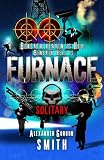 Furnace: Solitary