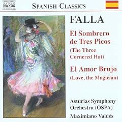 Falla - El Amor Brujo; El Sombrero de Tres Picos