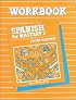 Spanish for Mastery 2: Entre Nosotros: Workbook