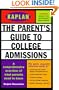 KAPLAN PARENT'S GUIDE TO COLLEGE ADMISSIONS