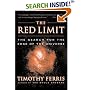 The Red Limit: The Search for the Edge of the Universe