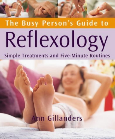 City Travel Guides Discounted  Used : Reflexology: Simple Treatments for Home,. Work and Travel (Busy Person's Guide)