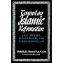 Towards an Islamic Reformation: Civil Liberties, Human Rights and International Law (Contemporary Issues in the Middle East)