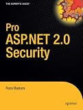 Pro ASP.NET 2.0 Security (Pro)