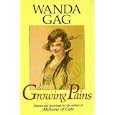 Growing Pains: Diaries and Drawings from the Years 1908-1917 (Borealis Books)