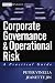 Corporate Governance and Operational Risk: A Practical Guide (Wiley Finance)
