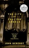 Books : City of Falling Angels (Random House Large Print Nonfiction)