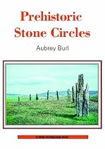 Prehistoric Stone Circles (Shire Archaeology)