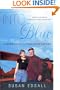 Into the Blue: A Father's Flight and a Daughter's Return