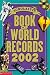 Book Scholastic Book of World Records 2002 (Scholastic Book of World Records)