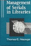 Management of Serials in Libraries