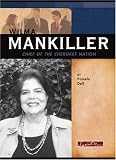 Wilma Mankiller: Chief of the Cherokee Nation (Signature Lives) (Signature Lives)