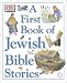 A First Book of Jewish Bible Stories