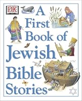 A First Book of Jewish Bible Stories
