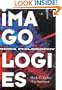 Imagologies: Media Philosophy