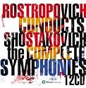 The Complete Symphonies (Rostropovich, Lso) [12cd]