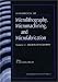 Book Handbook of Microlithography, Micromachining and Microfabrication (Materials and Devices Series)