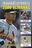 Baseball America 2006 Almanac: A Comprehensive Review of the 2005 Season (Baseball America  Almanac)