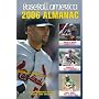 Baseball America 2006 Almanac: A Comprehensive Review of the 2005 Season (Baseball America Almanac)