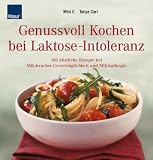 Genussvoll Kochen bei Laktose-Intoleranz