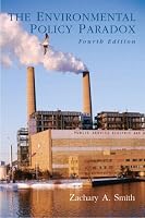 Environmental Policy Paradox, The (4th Edition)