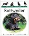   - Living with a Rottweiler