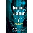 Click here to buy Foundations of Measurement Volume I: Additive and Polynomial Representations (Foundations... by  David H. Krantz, R. Duncan Luce, Patrick Suppes, and Amos Tversky.