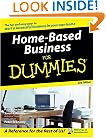 Home-Based Business For Dummies (For Dummies (Business & Personal Finance))