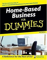 Home-Based Business For Dummies (For Dummies (Business & Personal Finance))