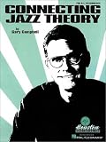 Connecting Jazz Theory (Jazz Book) by Gary Campbell