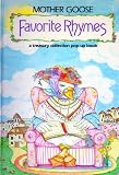 MOTHER GOOSE FAVORITE RHYMES A Treasury Collection Pop-Up Book