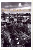The Chosen City
