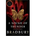 A Sound of Thunder and Other Stories by Ray Bradbury