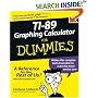 TI-89 Graphing Calculator For Dummies (For Dummies (Math & Science))