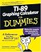 TI-89 Graphing Calculator For Dummies (For Dummies (Math & Science))