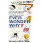 Ever Wonder Why?