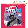 The Story of Flight: from the Smithsonian National Air and Space Museum