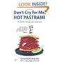 Don't Cry for Me, Hot Pastrami