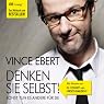 H&ouml;rbuch Denken Sie selbst!: Sonst tun es andere für Sie