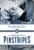 Players in Pinstripes: New York Yankees