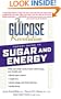 The Glucose Revolution Pocket Guide to Sugar and Energy